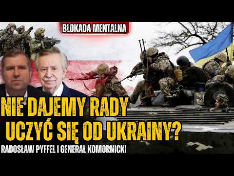 Polskę czeka czas próby? Musimy nauczyć się walczyć z Rosją tak jak Ukraina?-Pyffel i Gen.Komornicki