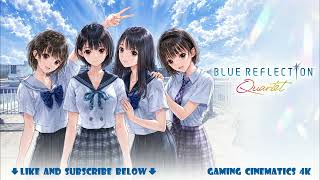 BLUE REFLECTION Quartet (2026) OST Soundtrack: Normal 1b [4K 60FPS UHD]