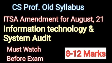 ITSA June-2021_Amendments in Information Technology & System Audit I with Hand written Notes