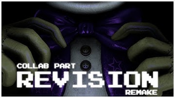[FNAF/SFM] Revision Collab Part for @Ampyeon (REMAKE) + BTS & COMPARISON