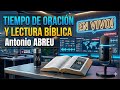 🙌🏼🕊️TIEMPO DE ORACION, LECTURA Y CLAMOR🕊️🙌🏼