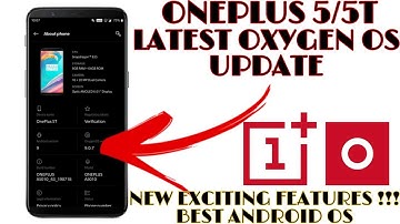 OXYGEN OS 9.0.7 - LATEST UPDATE FOR ONEPLUS 5/5T | NEW FEATURES ADDED | JUNE SECURITY PATCH | TW
