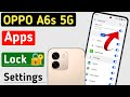 how to lock apps in oppo a6s 5g//oppo a6s 5g me app lock kaise kare//oppo mobile apps locked