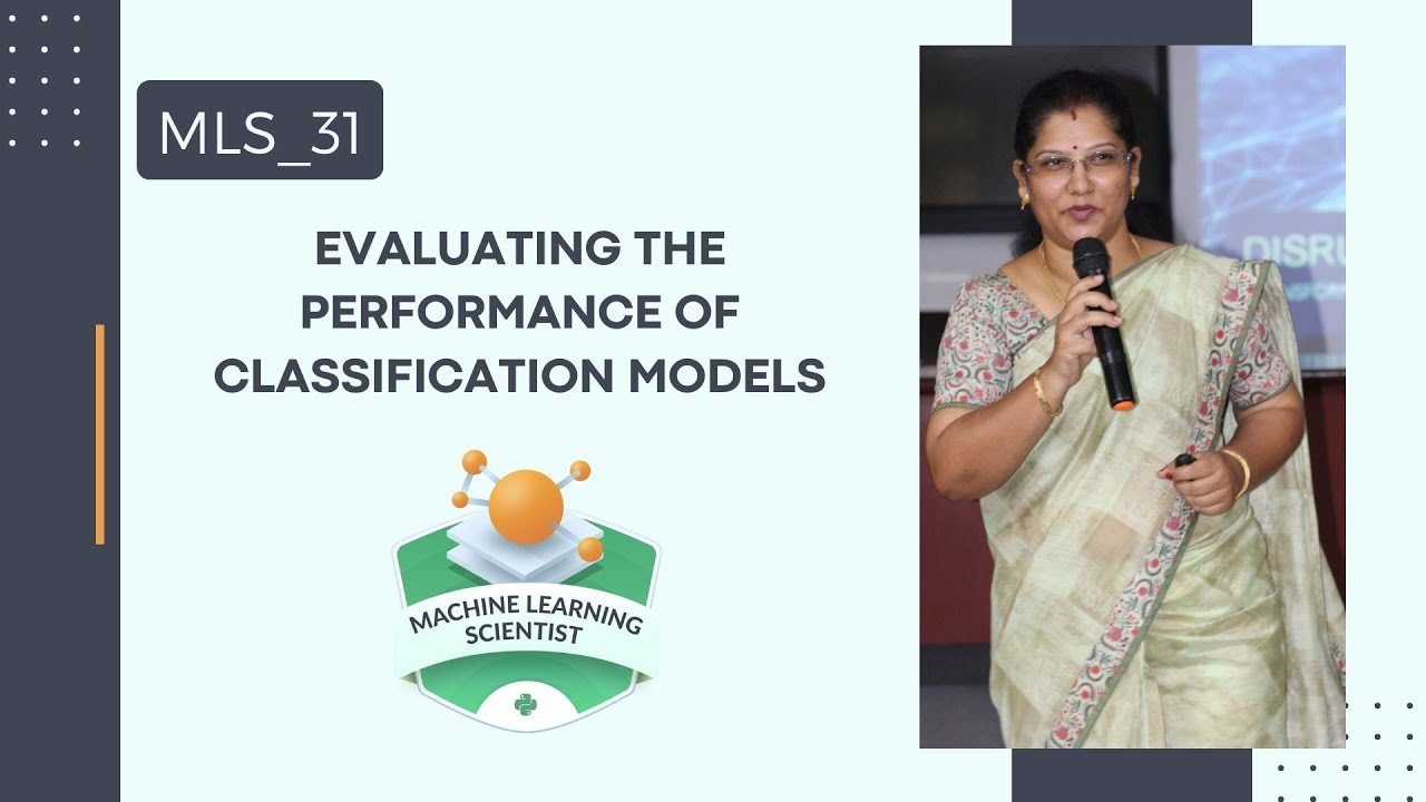 Machine Learning 31 - Evaluating the Performance of Classification ...