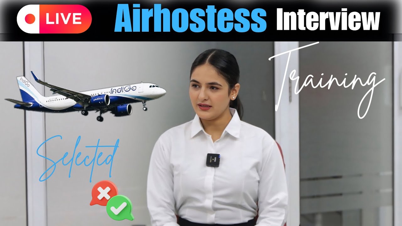 Live Airhostess Interview | Mock interview of Indigo Cabin crew | Aviation Interview |Airhostess job