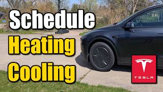 How To Precondition Tesla To Heat Cool On A Schedule - Easy Tutorial