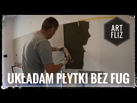 Układam płytki bez fug...#artfliz