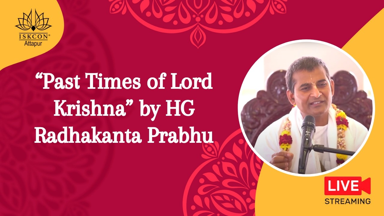 Pastimes of Lord Krishna by His Grace RadhaKanta  Prabhu