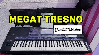 MEGAT TRESNO - jandut version Fyp 2025