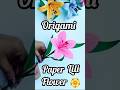 Origami Paper Lili Flower 🌸 #art #shots #diy #ytshorts #viralvideo