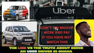 The Lies vs The Truth About Being a Moove/Uber Driver in Ghana