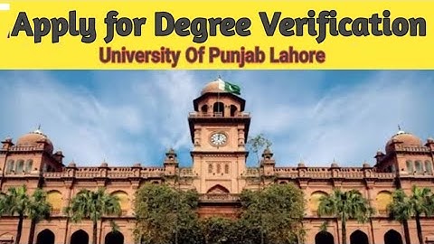 1. How to Apply for Degree Verification | Punjab University Step-by-Step Guide 2025