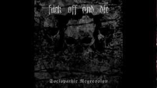 Fuck Off and Die! - Sterile Nails and Thunderbowels (Silencer cover)