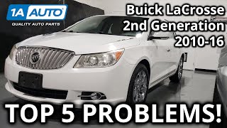 Top 5 Problems Buick LaCrosse Sedan 2nd Generation 201016