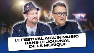 Le festival Aigl’in Music dans le Journal de la musique