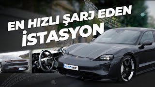 Türkiye’de Tek | Porsche Taycan’ı 17 Dakikada Şarj Eden İstasyon