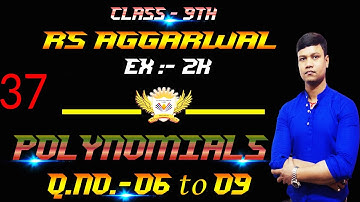 Class 9 rs aggarwal polynomial solution l rs aggarwal ex-2k solution class 9 l Part-37l #bkinstitute