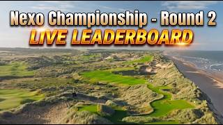 Nexo Championship, Scotland | Trump Int'l | DP World Tour LIVE Leaderboard R2