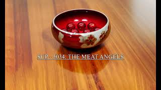 SCP - 5034: The Meat Angels