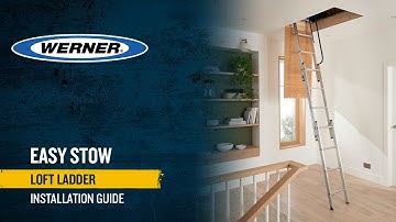 How to install a Werner Easy Stow Loft Ladder