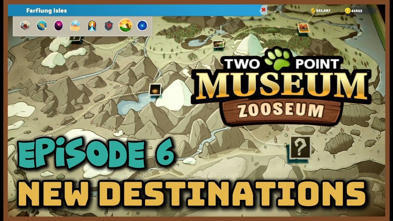 Two Point Museum - Zooseum - New Destinations - Eps06 - YouTube