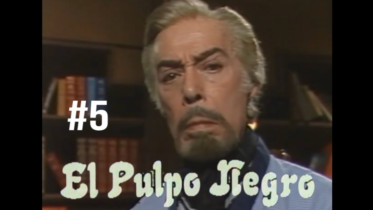 El Pulpo Negro 1985 serie Capitulo 5 (Alta calidad) Narciso Ibañez Menta serie Argentina