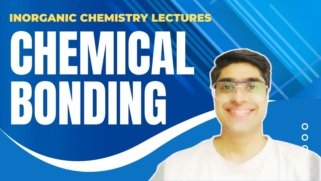 Chemical Bonding