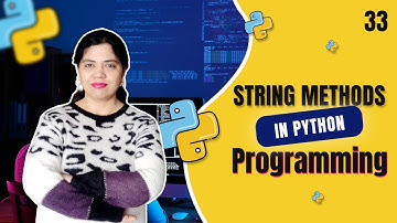 String Methods in Python Programming | Python String Methods | Crack IT With Anu - Tutorial #33