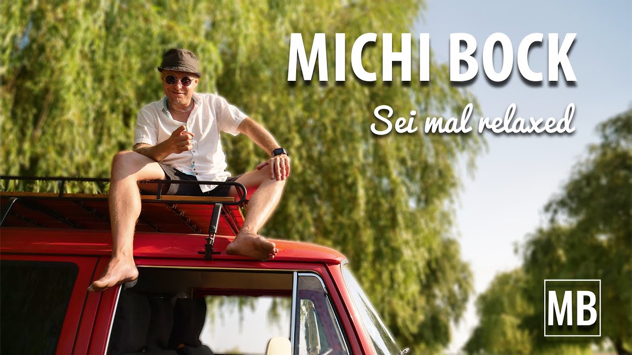 Guarda SEI MAL RELAXED - Michi Bock (Official Video) su YouTube Guarda SEI MAL RELAXED - Michi Bock (Official Video) su YouTube