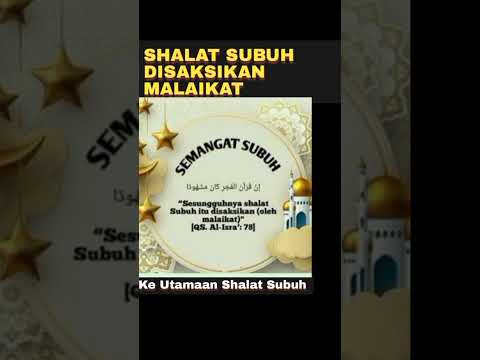 Shalat Subuh Itu Disaksikan Malaikat #shortsvideo