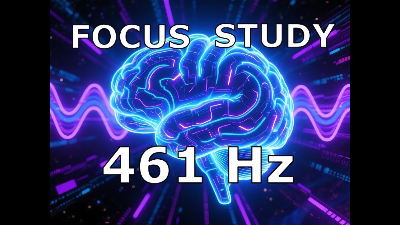 🔴 LIVE - 461 Hz Frequency – Study Music for Memory, Focus, Concentration & Mental Clarity