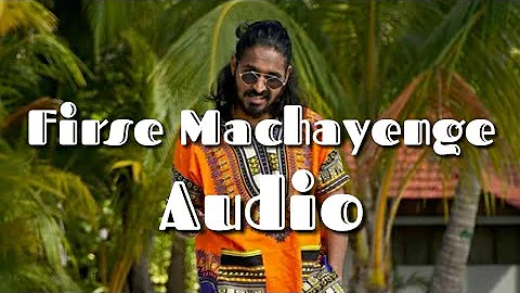 Emiway - Firse Machayenge | Audio | Navin Lyrics