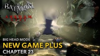 Batman: Arkham City - New Game Plus - Chapter 23 - Vicki Vale in Danger