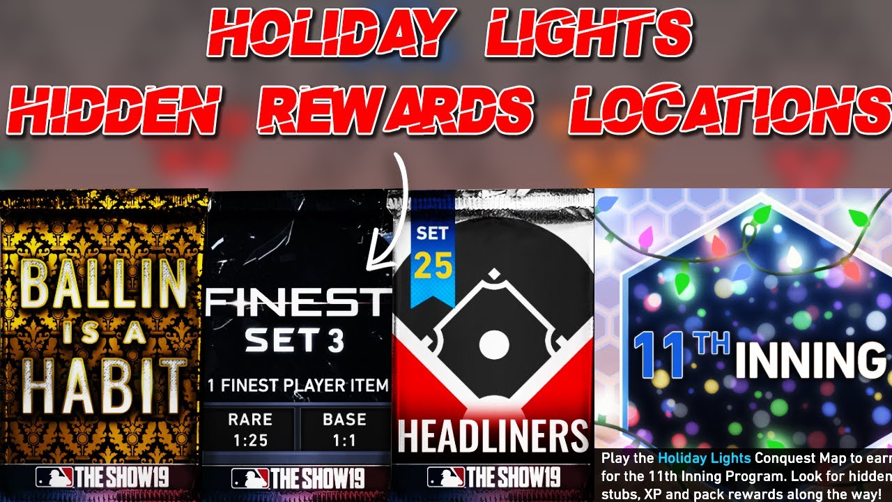 11th Inning Program "Holiday Lights" Conquest Map Hidden/Mystery Rewards Locations|MLB The Show 19|