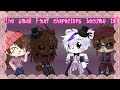 The small Fnaf characters become tall {☆original☆}