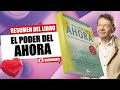 Resumen del libro: "El poder del ahora" Eckhart Tolle