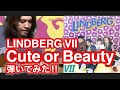 Cute or Beauty / LINDBERG VII / 沖縄ギタリストJIN