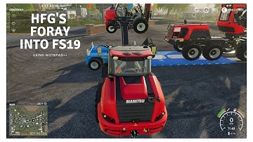 [FS19] How To Edit XML Files To Make Some Cash (For Modding Purposes!!)