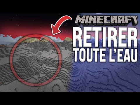 VOILÀ CE QU&rsquo;IL SE PASSE QUAND ON RETIRE TOUTE L&rsquo;EAU D&rsquo;UN MONDE MINECRAFT... - EXPÉRIENCE