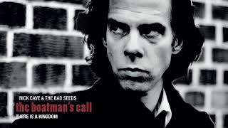 Nick Cave &amp; The Bad Seeds - There Is a Kingdom (Official Audio)