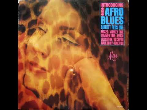 9 The Afro Blues Quintet Plus One - Summertime - Introducing, 1966