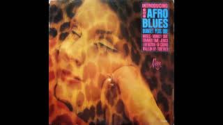 9 The Afro Blues Quintet Plus One - Summertime - Introducing, 1966