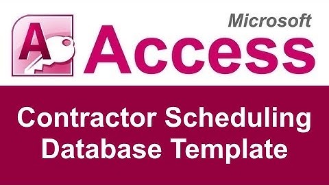Microsoft Access Contractor Scheduling Database Template
