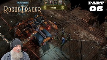 Renfail Plays WH40K: Rogue Trader - Crime Lord Soldier Part 6