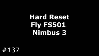 Сброс настроек Fly FS501 Nimbus 3 (Hard Reset Fly FS501 Nimbus 3)(, 2016-09-18T16:43:59.000Z)