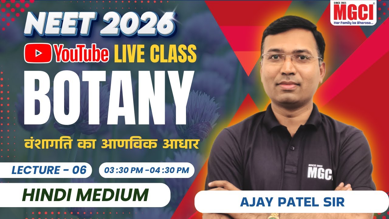 NEET-2026 BOTANY LIVE CLASS | वंशागति का आणविक आधार L-6 | BEST NEET COACHING IN INDORE MGCI 
