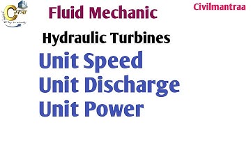 Unit Speed,Unit Discharge & Unit Power(Hydraulic Turbine)