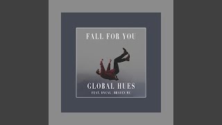 Fall for You (feat. Brayen Mc)