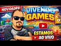 VIVENDO GAMES ESTA AO VIVO 🎮🔥