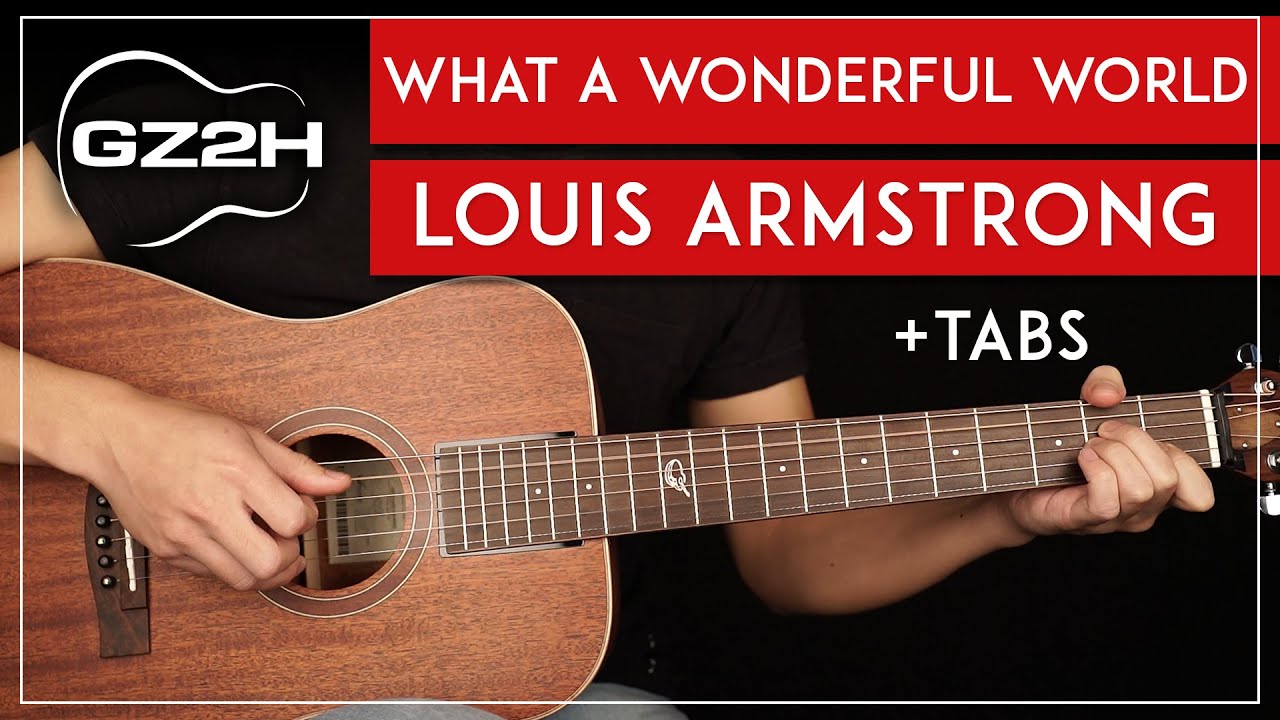 What A Wonderful World Guitar Tutorial Louis Armstrong Guitar Lesson |Fingerpicking + TABs|